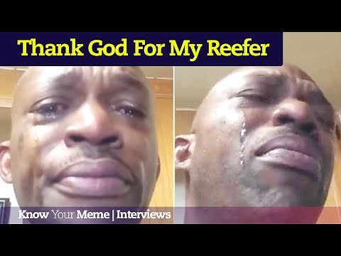How I Became the 'Thank God for My Reefer' Meme | Meet the Meme