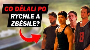 Co se stalo s vedlejšími postavami ze série Rychle a zběsile? | Filmová sedmička | Stream