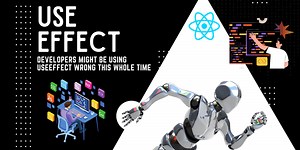 Developers might be using useEffect wrong this whole time