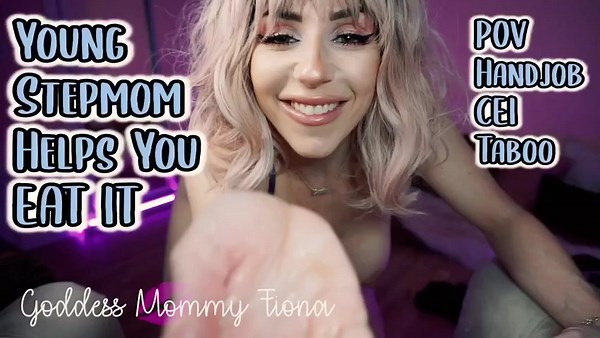 Goddess Fiona - Stepmom LOVES Cum Eaters... Please Eat it For Me!