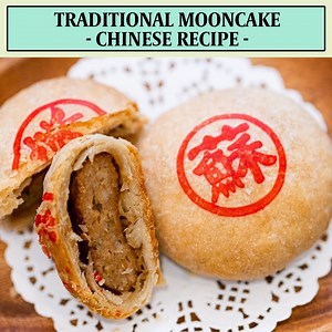 Mooncake Mastery: Unlock the Secrets of Crafting Traditional Chinese Mooncakes! | Souped Up Recipes
