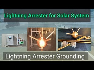 Lightning Arrester Installation for Solar System | How to Install Lightning Arrester | Solar Energy