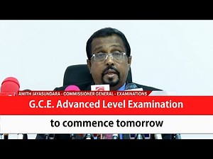 G.C.E. Advanced Level Examination to commence tomorrow (English)