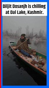 Diljit Dosanjh is chilling at Dal Lake, Kashmir #diljitdosanjh #diljitdosanjhsongs #kashmir #punjabisong #PunjabiStatus #dallake #dallakesrinagar #tourism | Awaz-The Voice