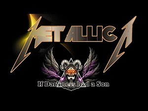 Exploring the Lyrics of "If Darkness Had a son", Metallica (72 Seasons)