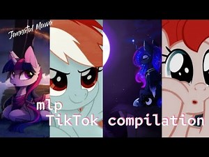 my little pony TikTok compilation