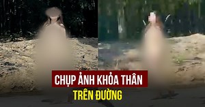 [VIDEO] Xác minh nhóm chụp ảnh khỏa thân trên đường Mỹ Phước Tân Vạn