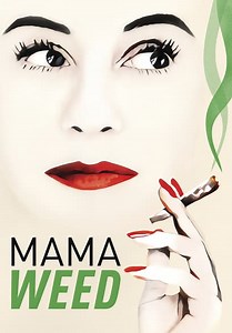 Mama Weed (2020)