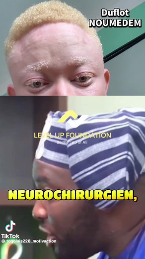 Level Up Foundation & Claudel Noubissie Neurochirurgien