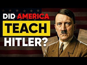 America Taught Hitler How to Do It