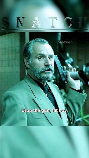 The only man who knew the combination you just shot.——Snatch (2000)