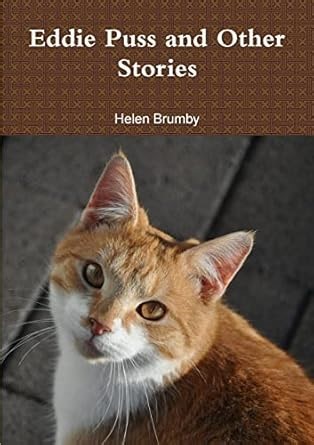 Amazon.com: Eddie Puss and Other Stories: 9781326080303: Brumby, Helen: Libros