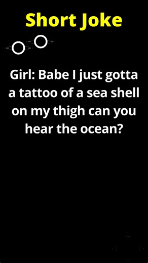 12K views · 224 reactions | Girl: Babe I just gotta a tattoo of a sea shell on my thigh can you hear the ocean?#funny #humor #comedy #funnyvideo #funnyreels | Comedy Company | Facebook
