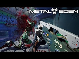 METAL EDEN - Brutal Combat Sci-Fi FPS with DOOM Inspired Gameplay & Titanfall Parkour [4K Showcase]