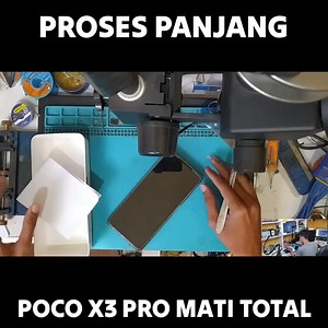 41K views · 625 reactions | Proses Panjang Poco X3 Pro Dari Teknisi Cungkring | gawan.jr | Facebook