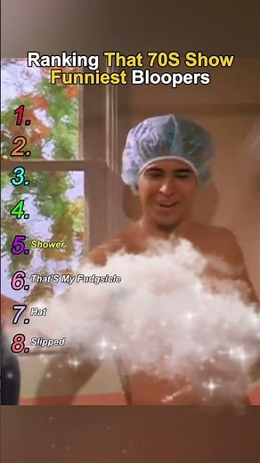 Ranking That 70s show funniest bloopers