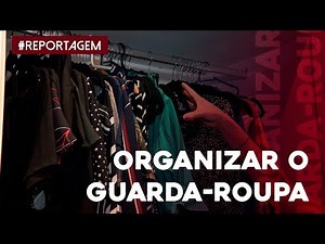 Aprenda a arrumar corretamente seu guarda-roupa