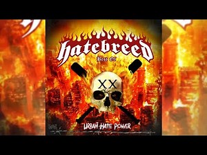 Hatebreed - Urban Hate Power - Best Of Compilation