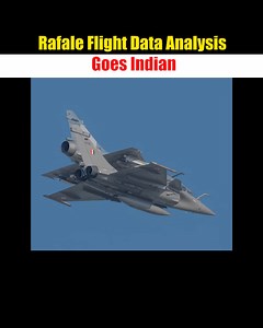 Rafale Flight Data Analysis Goes Indian. #rafale #IAF #shortsfeed | vedicvatica.com