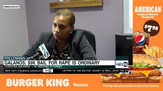 Galanos: $9k bail for rape is ordinary | Eyewitness News Bahamas