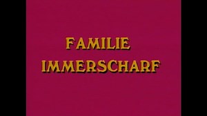 Familie Immerscharf 2 full movie