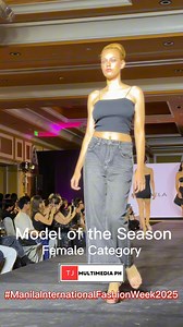 Model of the Season (Female Category) : TJ Catalan of TJMultimediaPH Manila International Fashion Week 2025 Golden Ballroom, Okada Manila Directed By: Larry Asistin #ManilaInternationalFashionWeek2025 #ManilaInternationalFashionWeek #TJMultimediaPH Events | Fashion | Pageants | Tjmultimediaph | Facebook
