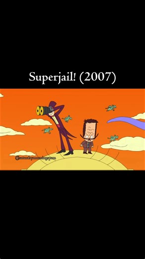 Superjail! (2007): Superjail! is an American adult animated television series created by Christy Karacas, Stephen Warbrick and Ben Gruber for Cartoon Network's late night programming block, Adult Swim. It follows the events that take place in an unusual prison. The pilot episode aired on May 13, 2007, and its first season began on September 28, 2008. Superjail! is characterized by its psychedelic shifts in setting and plot and extreme graphic violence, which give the series a TV-MA-V rating (for