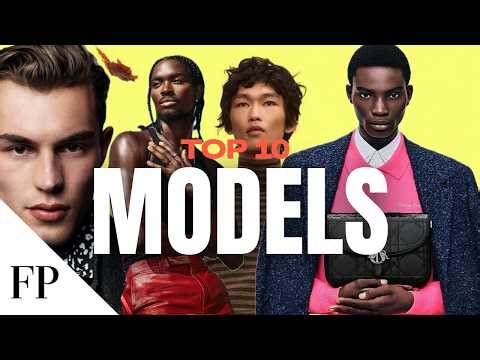 Top 10 Male Models Taking Over 2026