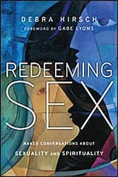 Debra Hirsch -- Redeeming Sex | Patheos Book Club