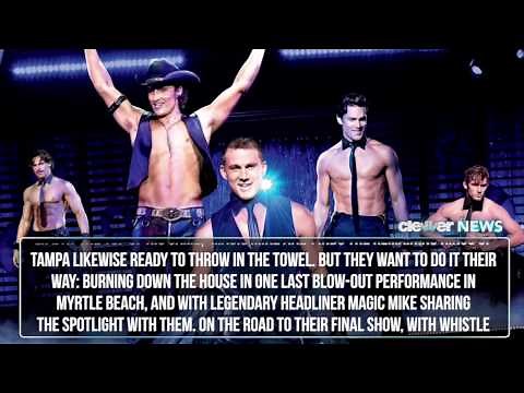 Magic Mike XXL Plot Details Revealed & More Cast Added!