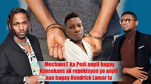 2.3K views · 270 reactions | MechansT Ka Pedi anpil bagay konsekans ak repèkisyon yo anpil nan bagay Kendrick Lamar la | Landyez TV | Facebook