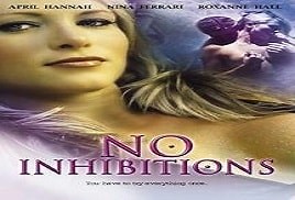 No Inhibitions (2005) – Watch Online Video | Film1k