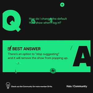 Got a question? There may be a Best Answer in store for you on the Hulu Community! ✅ Drop some knowledge of your own, earn points for participating, and find more helpful tips just like this one: https://hulu.tv/BestAnswer_ | Hulu Support