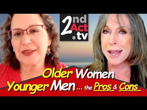 Dating Over 50: Older Women, Younger Men? The Pros and Cons of Age Gap Dating for Women!