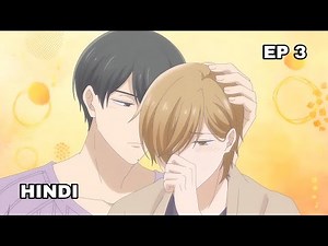 "A Married Gay Couple Raising Their Two Children" | EP 3 BL Anime | Explain In Hindi
