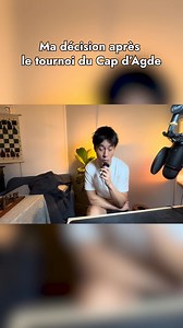 65K views · 675 reactions | Ma décision après le tournoi du Cap d’Agde | Julien Song | Facebook