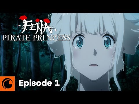 Fena: Pirate Princess Episode 1 | Memories