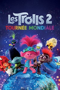 ^Film-complet^ Les Trolls 2 : Tournée mondiale Streaming VF - [(2020)] Film Complet - Film Complet