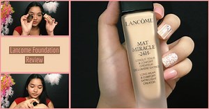 9.1K views · 268 reactions |  Lancôme Foundation Review  Every...
