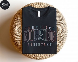 CNA Shirt, Certified Nursing Assistant Crewneck for CNA Tshirt, Cna Graduation Gift for Nursing Assistant, Cna Tee, Cna Shirts, CNA Gift - Etsy