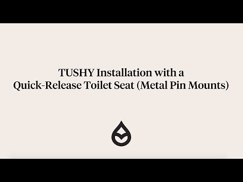 TUSHY Installation with a Quick Release Toilet Seat (with Metal Pin Mounts)