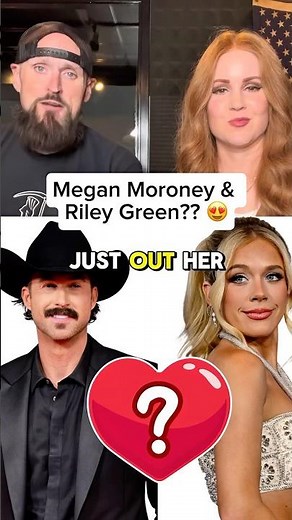 Did she confirm? Megan Moroney and Riley Green