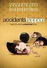 Accidents Happen (2009) – Films – OutNow