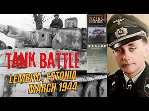 14 T-34 Destroyed- Tiger Tank Ace Otto Carius - Greatest Tank Battles in Second World War history