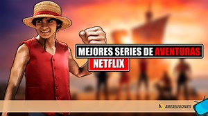 15 series de Netflix perfectas para los amantes de la aventura y las emociones fuertes
