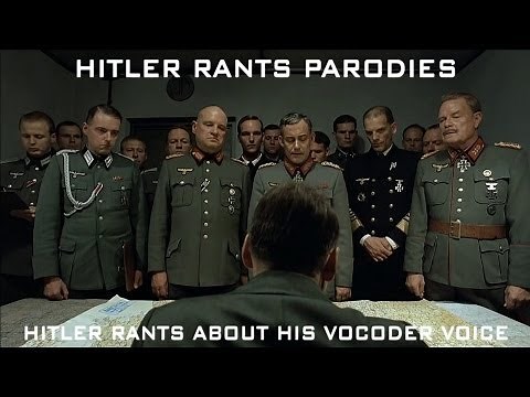 Hitler rants about his Vocoder voice