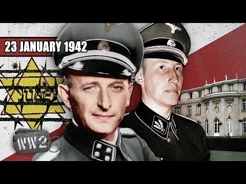 126 - The Formalization of Extermination - The Wannsee Conference - WW2 - January 23, 1942