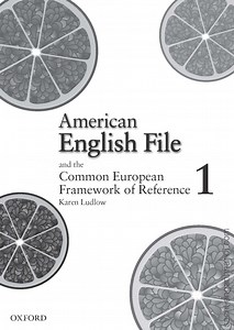 [Sách] American English File 1 and the Common European Framework of Reference (1st Edition) – Sách giấy gáy xoắn - Sách tiếng Anh Hà Nội