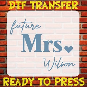 Personalized Future Mrs. DTF Transfer: Bridal Shower Gift - Etsy