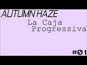 Autumn Haze - Caja Progressiva #01